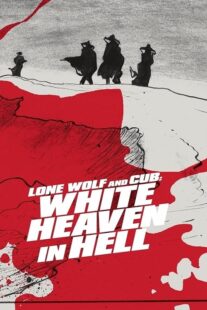 دانلود فیلم Lone Wolf and Cub: White Heaven in Hell 1974415254-1197703825