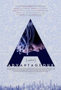 دانلود فیلم Advantageous 2015416830-78679083