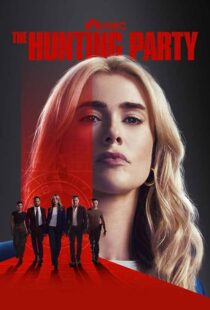 دانلود سریال The Hunting Party421409-1187107514