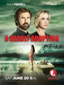 دانلود فیلم A Deadly Adoption 2015424888-299087420