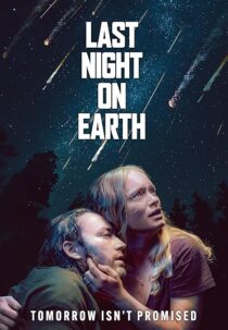 دانلود فیلم Last Night on Earth 2024425066-1702949033