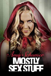 دانلود استندآپ کمدی Amy Schumer: Mostly Sex Stuff 2012423322-1201701546