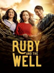 دانلود سریال Ruby and the Well425466-669813743
