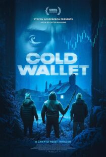 دانلود فیلم Cold Wallet 2024425401-655207668