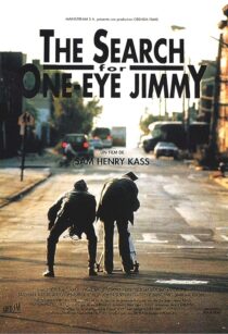 دانلود فیلم The Search for One-eye Jimmy 1994425555-17384732