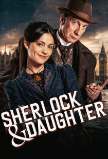 دانلود سریال Sherlock & Daughter429314-1649809215