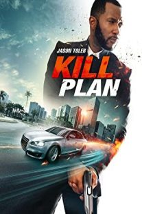 دانلود فیلم Kill Plan 2021430671-803195275
