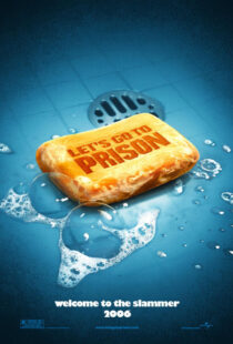 دانلود فیلم Let’s Go to Prison 2006431847-1483483112