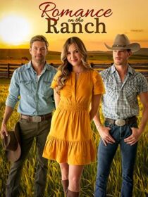 دانلود فیلم Romance on the Ranch 2024433203-1744206598