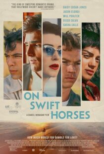 دانلود فیلم On Swift Horses 2024433160-580048237