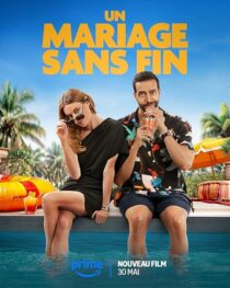 دانلود فیلم Un mariage sans fin (An Endless Wedding) 2025434284-1130201105