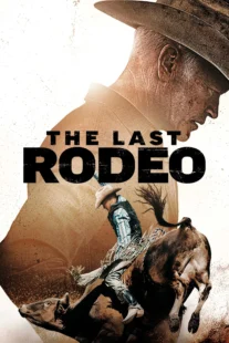 دانلود فیلم The Last Rodeo 2025435015-925753357