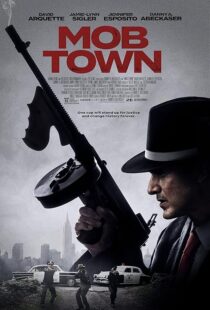 دانلود فیلم Mob Town 2019435452-669633392