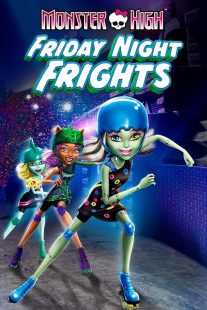 دانلود انیمیشن Monster High: Friday Night Frights 2012437059-129703430