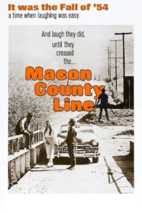 دانلود فیلم Macon County Line 1974435484-1206826034