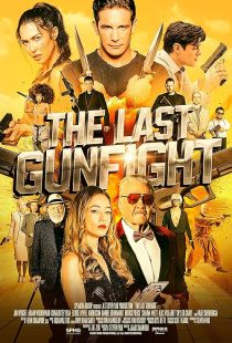 دانلود فیلم The Last Gunfight 2025438402-1442233918