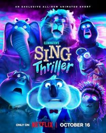 دانلود انیمیشن Sing: Thriller 2024441819-535196546