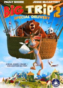 دانلود انیمیشن Big Trip 2: Special Delivery 2022441632-1895655227