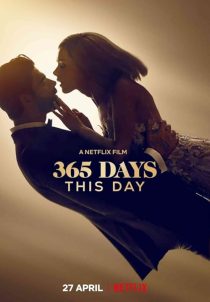 دانلود فیلم 365 Days: This Day 2022443490-565971954