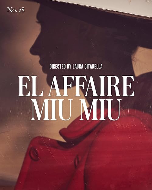 دانلود فیلم El affaire Miu Miu 2024