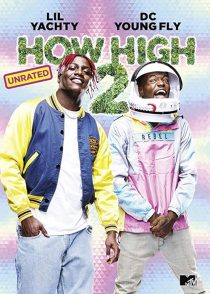 دانلود فیلم How High 2 2019446334-1609564013