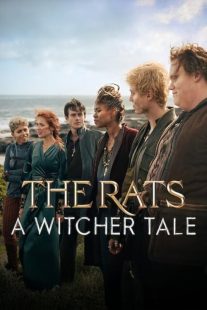 دانلود فیلم The Rats: A Witcher Tale 2025450992-1531515418
