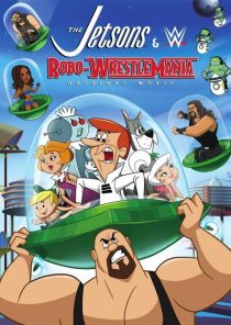 دانلود انیمیشن The Jetsons & WWE: Robo-WrestleMania! 2017451587-1216055455