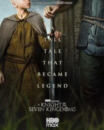 دانلود سریال A Knight of the Seven Kingdoms456109-630906552