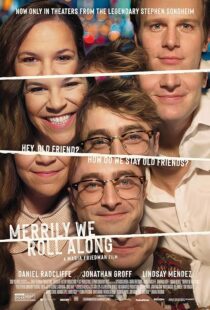 دانلود فیلم Merrily We Roll Along 2025457069-835698421