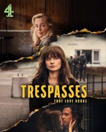 دانلود سریال Trespasses458139-1358713893