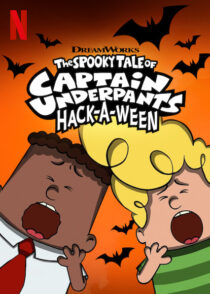 دانلود انیمیشن The Spooky Tale of Captain Underpants Hack-a-Ween 2019456957-1660268604