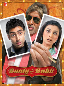 دانلود فیلم هندی Bunty Aur Babli 2005460054-301092528