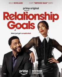 دانلود فیلم Relationship Goals 2026458985-153670650