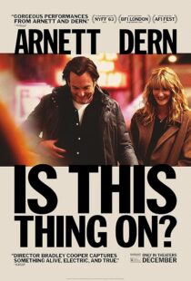 دانلود فیلم Is This Thing On? 2025457848-515080819