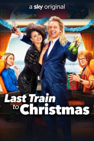 دانلود فیلم Last Train to Christmas 2021