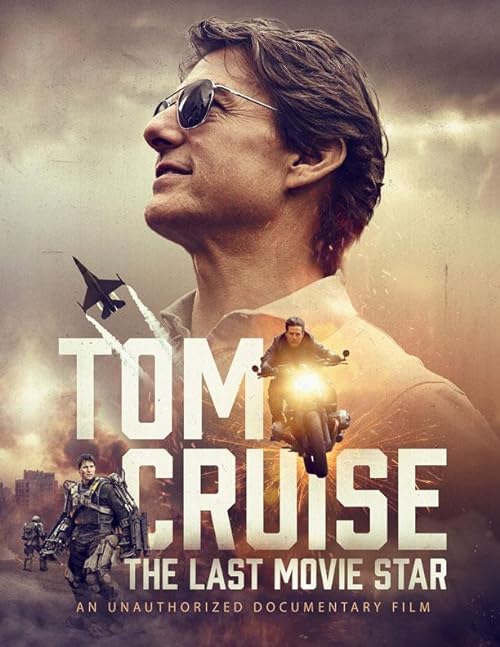 دانلود مستند Tom Cruise: The Last Movie Star 2023