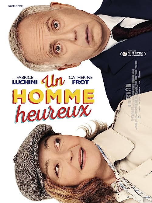 دانلود فیلم Un homme heureux 2023